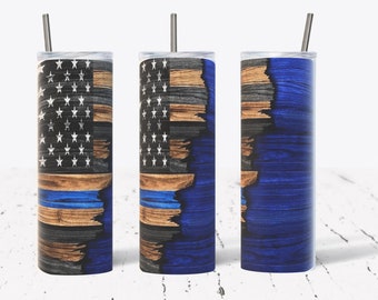 Thin Blue Line Sublimation, 20oz Sublimation Straight or Tapered, Police PNG, American Flag PNG, Law Enforcement