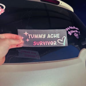 Tummy ache survivor car decal