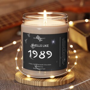 Luxury Scented Soy Candle, Gifts for Her, Gifts for Him, Smells Like 1989, TS, TS 1989, Home Decor
