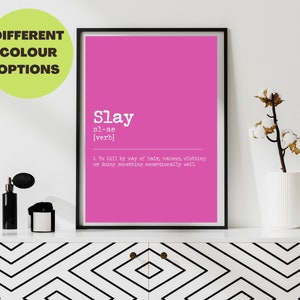 Slay Definition Slay Poster Gay Gifts Gay (Download Now) 