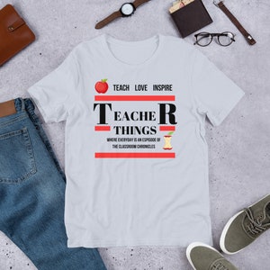 funny teacher shirt, teacher things, teacher gift