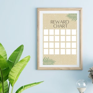 May include: A printable reward chart with a beige background and green palm leaves. The chart has 25 squares for marking progress. The text "REWARD CHART" is printed at the top of the chart.