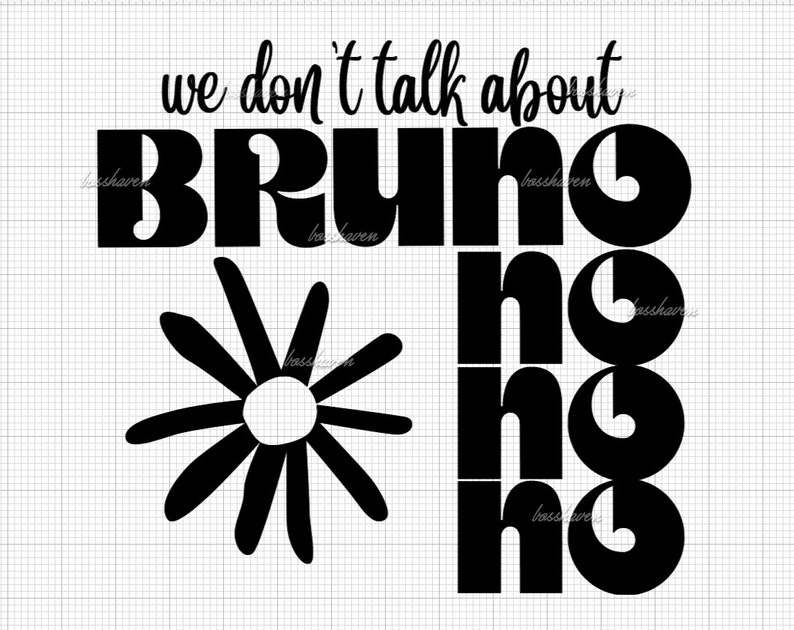 We Dont Talk About Bruno SVG PNG Encanto SVG Digital File - Etsy