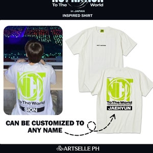 NCT NATION To The World in Japan Osaka Tokyo Inspired Shirt Personalized K-POP Concert Customized Tee 127 Dream WayV