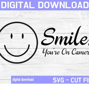 Smile You&#39;re On Camera SVG, Funny Doormat SVG, Funny Welcome Mat Svg, Welcome Mat Svg, Doormat Svg, Funny Door Mat, Welcome Svg, DIY Doormat