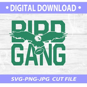 May include: Green and white digital download graphic with the text "Bird Gang" and a green eagle with a football in its talons.