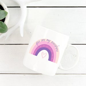 You Are My Sunshine Mug, Colorful Mug, Rainbow Mug Cute Coffee Mug Gift, Mug for Friend, Gift for Her, Mug Gift for Wife, Two Toned 11oz Mug
