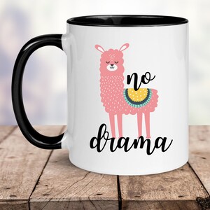 Llama Mug, Funny Mugs for Her, Funny Llama Mug, Llama Gift, Gift for Llama Lover, No Drama Llama, Funny Coworker Mug, Two Toned 11oz Mug