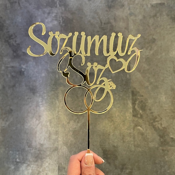 Sözümüz Söz Caketopper | Verlobung Nisan Söz Deko Topper Kuchentopper Tortenstecker Tortenaufleger Acryl Plexiglas 3mm in Gold Silber Holz