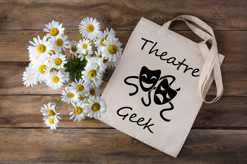 Theatre Geek Tote Bag Musical Theatre Gift Natural Cotton Shopping Bag Tote Bag
