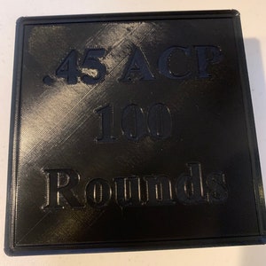 3D Printed .45 ACP Ammo Storage Box 100 Rounds