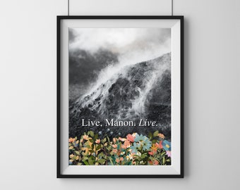 The Thirteen Art Print | Live, Manon. Live | Instant Digital Download | Sarah J Maas Officially Licensed Throne of Glass Merch