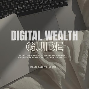 Digital Wealth Guide