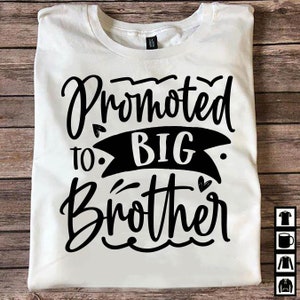 Gepromoveerd tot Big Brother SVG | Broederschap Svg | Grote Bro Svg | Brother Cutting File | Zwangerschap Annoucement | Gesneden bestand voor Cricut Silhouette