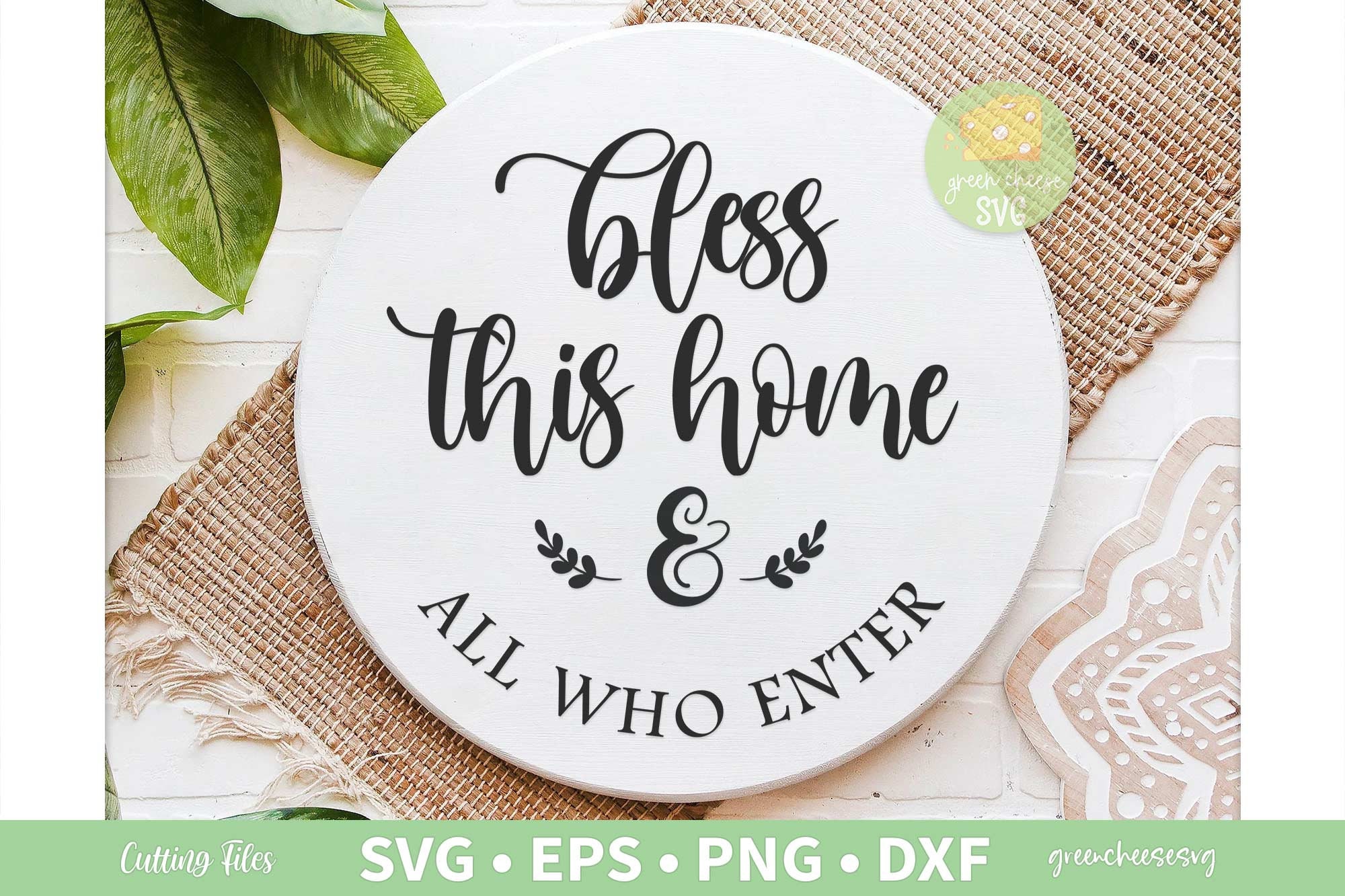 Bless This Home And All Who Enter SVG Bless this Home Svg Etsy