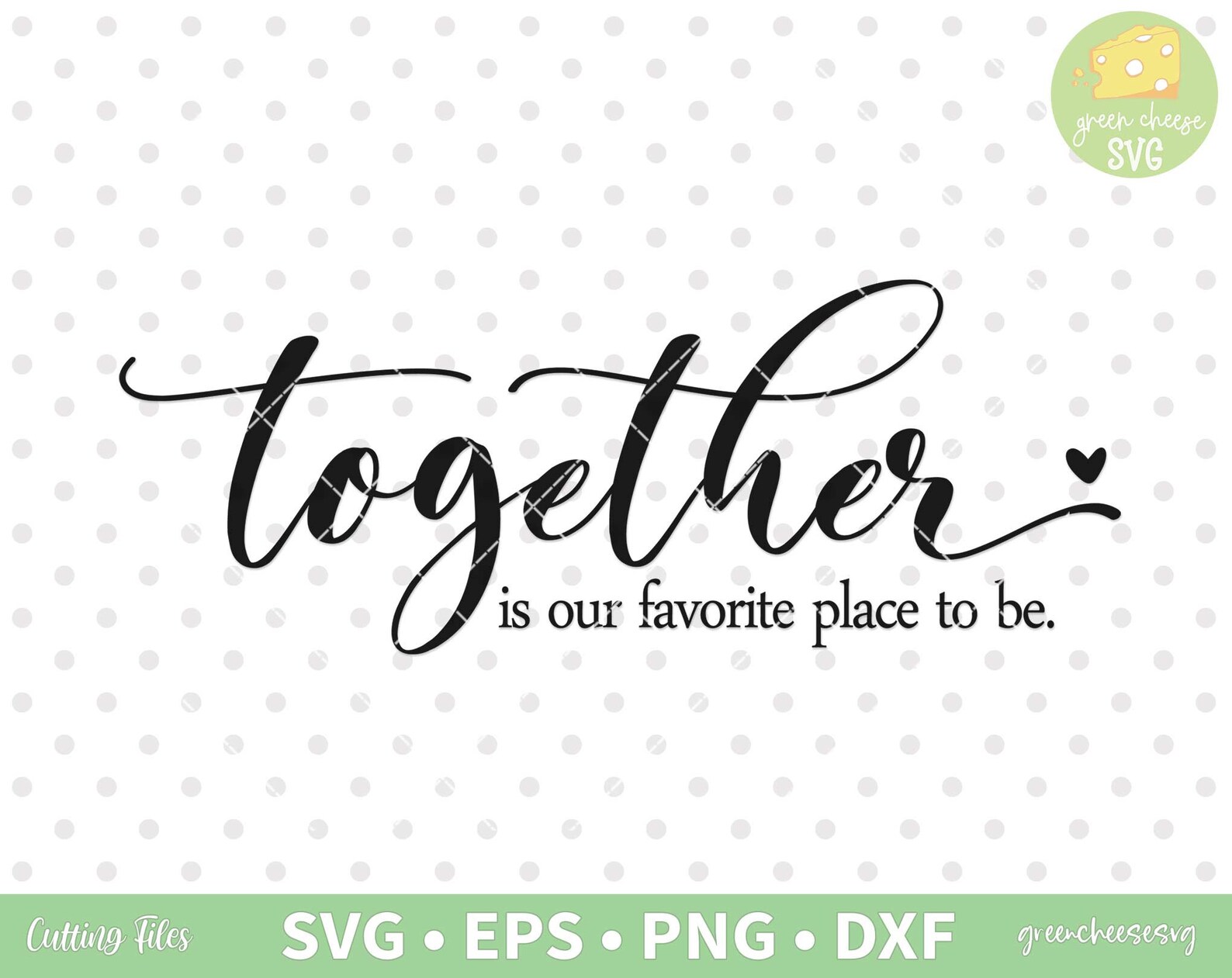 Together Is Our Favorite Place To Be übersetzung Together is Our Favorite Place to Be Svg Together Svg Family | Etsy