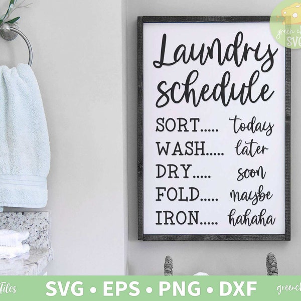 Laundry Schedule Svg, Funny Laundry Svg, Wash Dry Fold Iron Svg, Laundry Room Svg, Laundry Sign Svg - svg, dxf, eps and png instant download