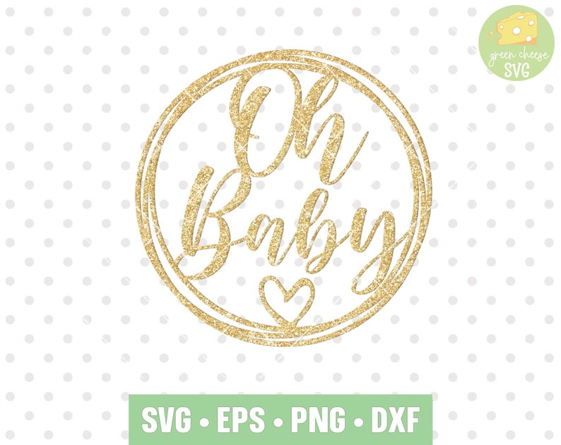 Download Baby Shower Svg Baby Svg For Cricut And Silhouette Svg Oh Baby Svg It S A Girl Svg Cake Topper Svg Dxf Eps And Png Instant Download Clip Art Art Collectibles