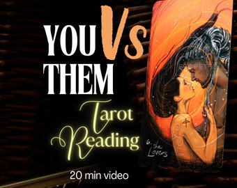 20m video | You Vs Them Accurate In-Depth Reading | Love Connection Tarot | Thoughts & Feelings Psychic Reading | Intuitive Video, SAME DAY