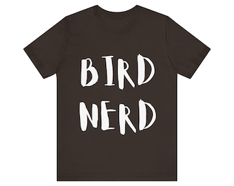 Bird Nerds Unite shirt | Birdwatching Tee, Avian Enthusiast Graphic Tee