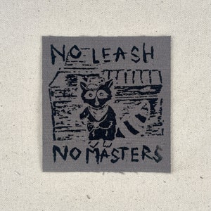 No Leash No Masters Patch
