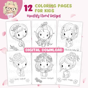 Könnte beinhalten: Ein digitaler Download von 12 Malvorlagen für Kinder. Jede Seite zeigt eine Schwarz-Weiß-Illustration eines Mädchens mit floralen Designs. Der Text enthält "Monthly Floral Designs" und "Digital Download".