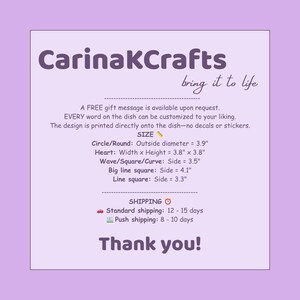 May include: A lavender-colored graphic with the text "CarinaKCrafts bring it to life." The text describes customizable dishes with printed designs. Size details are provided for circle, heart, wave, big line, and line shapes, with measurements in inches.