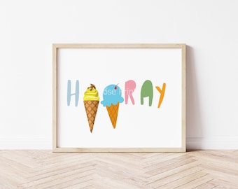 Hooray Print, Quote Print, Home Decor, Digital Print, Wall Art, Nursery Print, Children's Gifts, Playroom Print, seaside, ice cream, beach