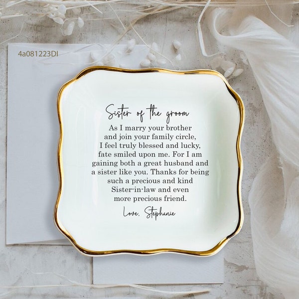 Sister Of the Groom Wedding Ring Dish-Personalized Jewelry Holder-As I Married Your Brother-Custom Trinket Tray For Sister in law From Bride