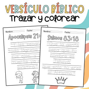 Può includere: Foglio di lavoro stampabile in bianco e nero con due sezioni. La sezione superiore ha il titolo "VERSÍCULO BÍBLICO Trazar y colorear". La sezione inferiore ha due caselle. La casella a sinistra ha il titolo "Apocalipsis 21:" e il testo "'Y les secar toda lágrima sus ojos, y muerte ya no existirá'." La casella a destra ha il titolo "Salmos 83:18" e il testo "'Que la gente sepa que tu nombre es Jehová, que solo tú eres el Altísimo'."