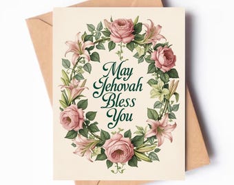 Kaart Moge Jehovah je zegenen: aanmoedigingscadeau bloemen (digitale download)