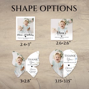 May include: Image showing four sticker designs: rectangular, square, butterfly, and heart. Each sticker features a baby girl's photo and the text "Olivia's 1st birthday" and "Thank you for celebrating with me!" Measurements are provided in inches.