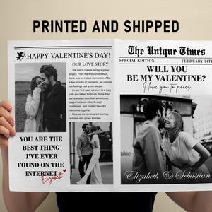 May include: Newspaper-style print with black text and black and white photos. The headline reads "Happy Valentine's Day!" and "Will You Be My Valentine?" with the names Elizabeth & Sebastian. The print is held by a person.