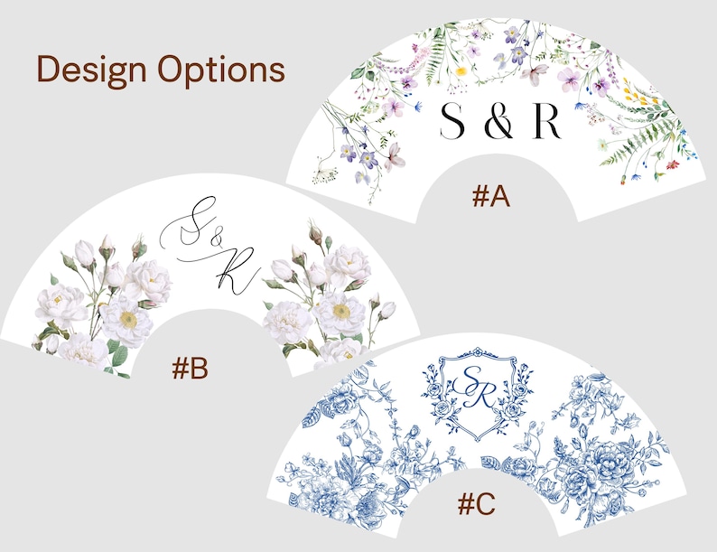 May include: Three fan-shaped designs with floral patterns and initials. The top design features purple and green flowers with "S & R" and "#A". The middle design has white roses, initials "S & R", and "#B". The bottom design is blue floral with initials "S & R" and "#C".