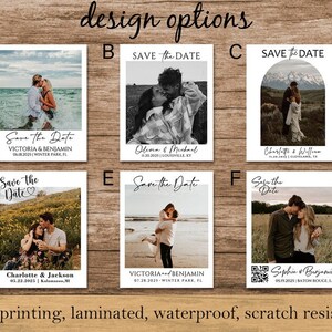 May include: Six different save the date card designs featuring couples in various poses. Each design has a white background with black text and a photo of the couple. The text includes the couple's names, the date of the wedding, and the location. The designs are labelled A through F.