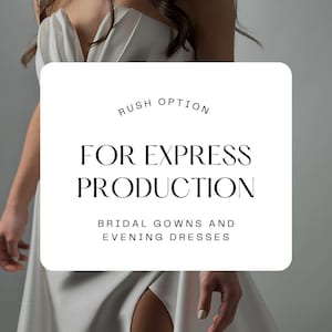 Rush Order: Handmade Wedding Dress Express Production & Delivery - Dioma