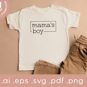 Mama's Boy SVG | Mama's boy png | Toddler Boy SVG | Trendy Toddler SVG | Svg cut file