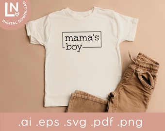 Mama's Boy SVG | Mama's boy png | Toddler Boy SVG | Trendy Toddler SVG | Svg cut file