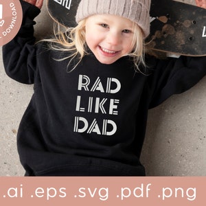 Rad Like Dad SVG | Vaderdag SVG | Rad Like My Dad en Rad Dad | Eerste Vaderdag | Papa en Baby Matching