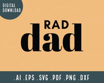 Rad Dad SVG | Dad Svg | Father's Day SVG | Father Svg | Daddy Svg | Father's Day