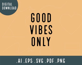 Boas vibrações apenas SVG | Hipster SVG | Arquivo de corte Svg moderno