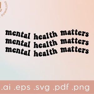 Mental Health Matters SVG | Mental Health Svg | Mental Health Retro SVG