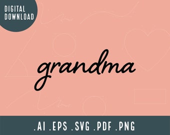 Grandma SVG | Grandma + Grandparent Handwritten SVG | Svg cut file