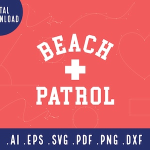 Patrouille de plage SVG | PNG d’été | Sauveteur svg | Summer Svg fichier coupé