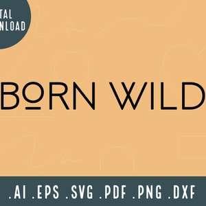 Né Wild Svg | | SVG aventure Camping pour tout-petits PNG