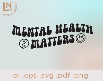 Mental Health Matters SVG | Mental Health Svg | Mental Health Retro SVG
