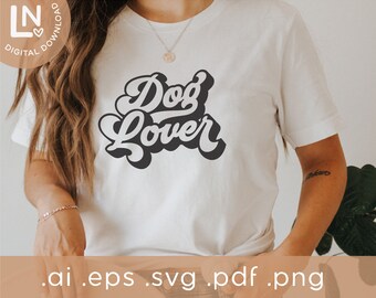 Dog Lover SVG Png | Dog Mom Svg | Pet Parent | Dog Mom Shirt | Retro Dog Mom Png