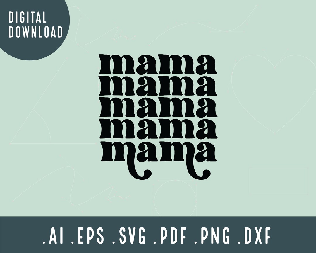 Mama Stacked Mama Stacked SVG Mom SVG Svg Cut File - Etsy