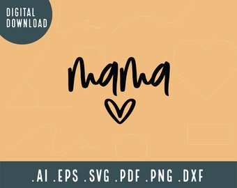 Mama z sercem SVG | Mama serce SVG | Mama SVG | Plik do cięcia SVG