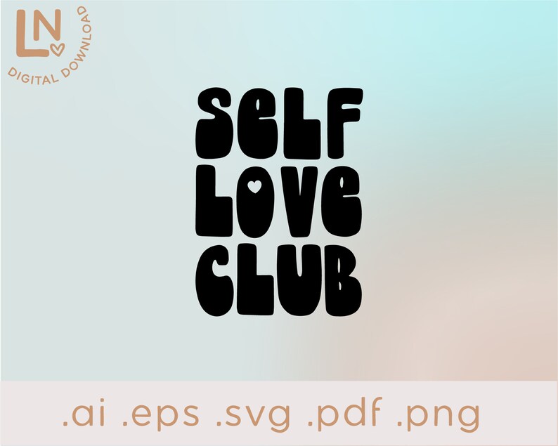 以下が含まれることがあります： レトロなバブルのようなフォントで「SELF LOVE CLUB」というテキストが書かれた白黒のグラフィックデザイン。 「LOVE」という単語の「O」の文字の中に小さなハートがあります。